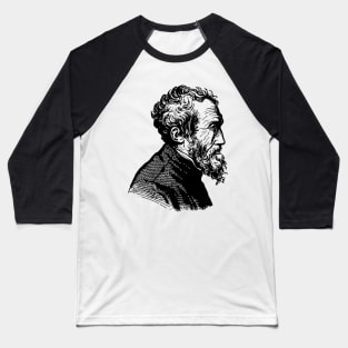 Michelangelo in black and white Baseball T-Shirt